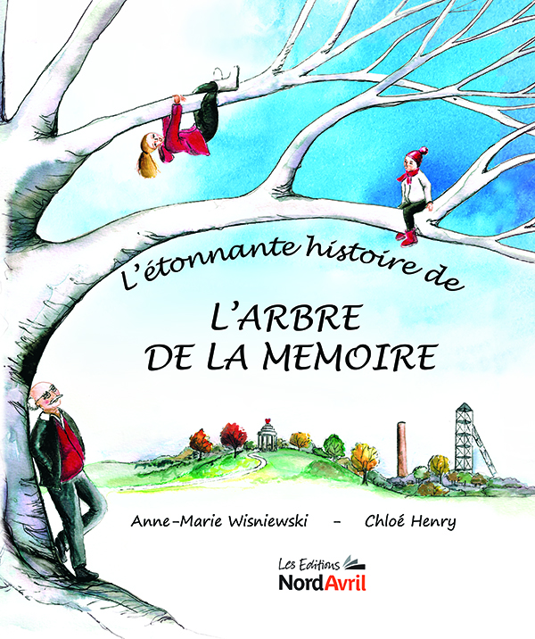 L’étonnante histoire de l’Arbre de la mémoire AnneMarie Wisniewski